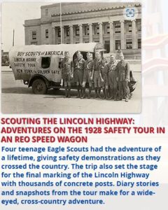 Brian Butko is the book he is currently working on, Scouting the Lincoln Highway: Adventures on the 1928 Safety Tour in an REO Speed Wagon